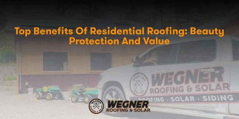 Top Benefits of Residential Roofing: Beauty Protection and Value