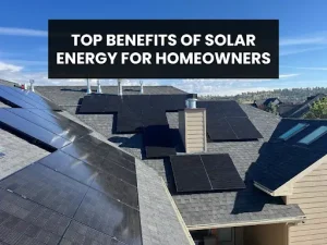 A roof with solar panels and the text "Top Benefits of Solar Energy for Homeowners" against a clear sky.