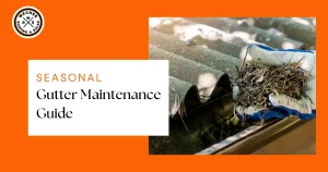Seasonal gutter maintenance guide