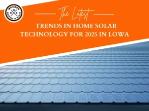 Solar Energy Trends in 2025 in Iowa