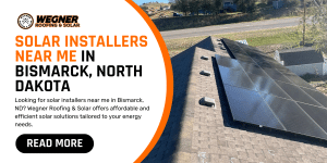 Solar installers in Bismarck, ND offering efficient and affordable solar solutions tailored to homeowners’ energy needs