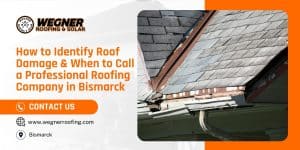Promotional graphic for Wegner Roofing & Solar featuring a worn roof with deteriorating flashing and gutter, alongside a CTA to contact a professional roof repair near me company in Bismarck.