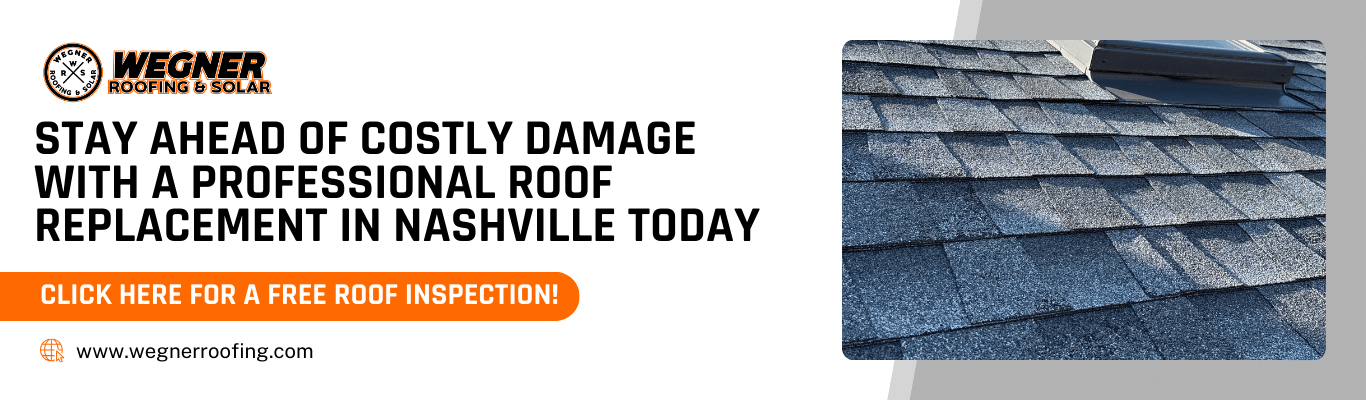 Stay ahead of damage with expert roof replacement in Nashville highlighting key roof replacement signs for local homes.