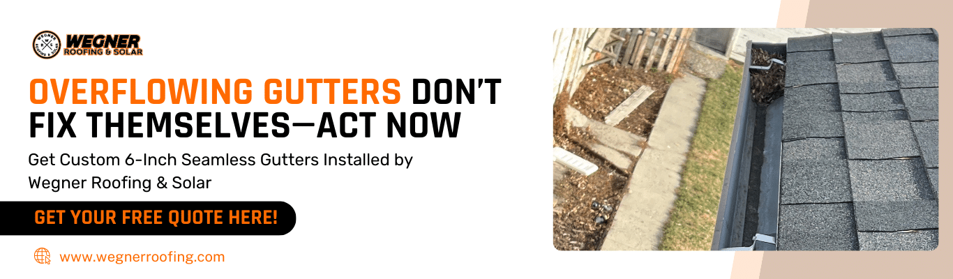 Overflowing gutters act now banner from best gutter installation company in Nashville for 6-inch seamless gutters