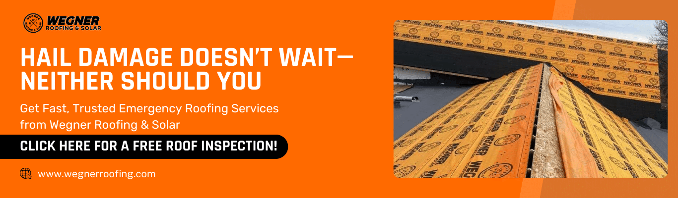 Emergency roofing services banner promoting free roof inspection after hail damage with Wegner Roofing & Solar branding