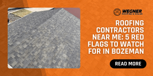 Roofing contractors near me featured image showing Bozeman shingle roof and blog title about red flags