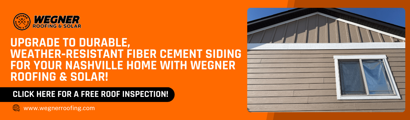 Upgrade with siding installers near me – Fiber cement siding for Nashville homes by Wegner Roofing & Solar