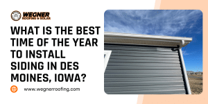 Siding installers near me best time to install siding in Des Moines Iowa exterior home