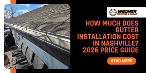 Example of new gutter system showing how much does gutter installation cost in Nashville 2026 price guide
