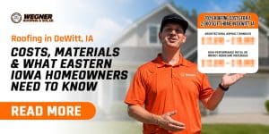 Roofing in DeWitt, IA: Costs, Materials & What Eastern Iowa Homeowners Need to Know