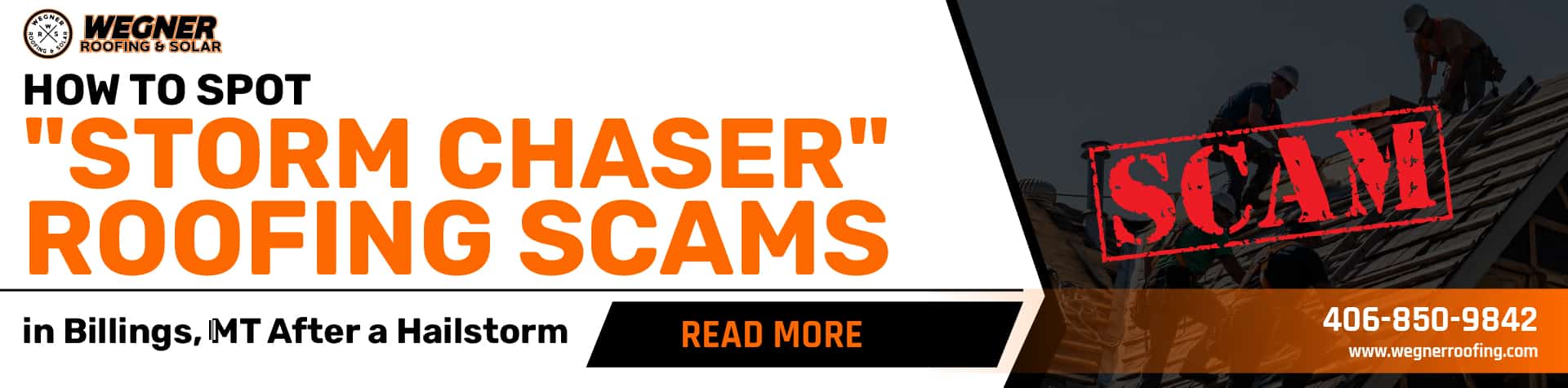 How to Spot "Storm Chaser" Roofing Scams in Billings, MT After a Hailstorm. Wegner Roofing & Solar.